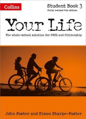 Your Life - Student Book 3 - John Foster