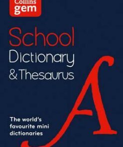 Collins Gem School Dictionary & Thesaurus: Trusted support for learning