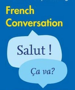 Easy Learning French Conversation (Collins Easy Learning French) - Collins Dictionaries