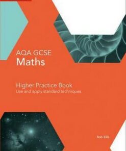 GCSE Maths AQA Higher Practice Book (Collins GCSE Maths) - Rob Ellis
