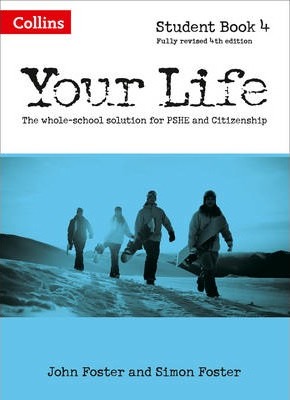 Your Life - Student Book 4 - John Foster