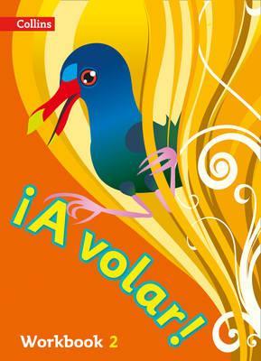 A volar Workbook Level 2: Primary Spanish for the Caribbean 4 A volar Workbook Level 2: Primary Spanish for the Caribbean -