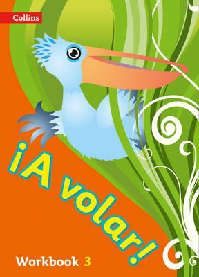 A volar Workbook Level 3: Primary Spanish for the Caribbean 2 A volar Workbook Level 3: Primary Spanish for the Caribbean -