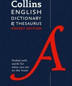 Collins English Dictionary and Thesaurus Pocket edition: All-in-one language support in a portable format - Collins Dictionaries