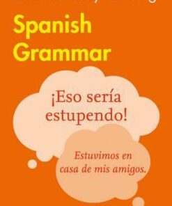 Easy Learning Spanish Grammar (Collins Easy Learning Spanish) - Collins Dictionaries