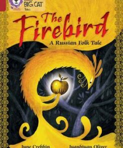 The Firebird: A Russian Folk Tale - June Crebbin