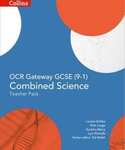 OCR Gateway GCSE Combined Science 9-1 Teacher Pack (GCSE Science 9-1) - Ed Walsh