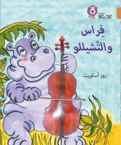 Firaas and the Cello: Level 12 (Collins Big Cat Arabic Reading Programme) - Ros Asquith