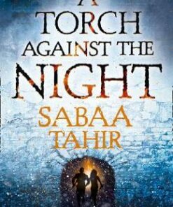 A Torch Against the Night (Ember Quartet