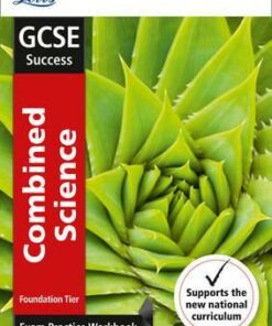 GCSE 9-1 Combined Science Foundation Exam Practice Workbook