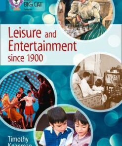Leisure and Entertainment Since 1900 - Timothy Knapman