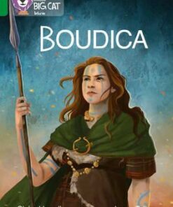 Boudica - Claire Llewellyn