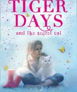 The Secret Cat (Tiger Days
