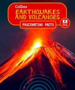 Earthquakes and Volcanoes (Collins Fascinating Facts) - Collins