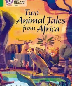 Two Animal Tales From Africa - Beverley Birch