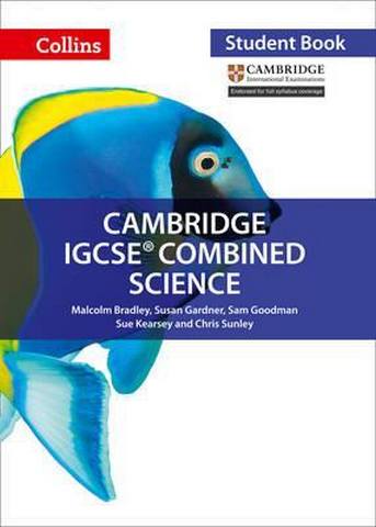 Cambridge IGCSE (TM) Combined Science Student's Book (Collins Cambridge IGCSE (TM)) - Malcolm Bradley