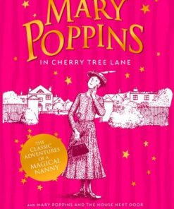 Mary Poppins in Cherry Tree Lane - P. L. Travers