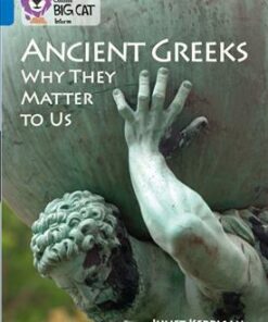 Ancient Greeks and Why They Matter to Us - Juliet Kerrigan