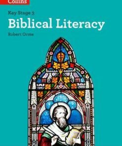 Biblical Literacy (KS3 Knowing Religion) - Robert Orme