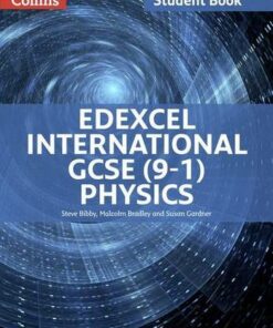 Edexcel International GCSE (9-1) Physics Student Book (Edexcel International GCSE (9-1)) -