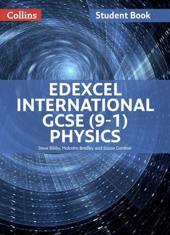Edexcel International GCSE (9-1) Physics Student Book (Edexcel International GCSE (9-1)) -