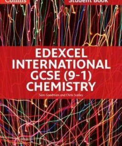 Edexcel International GCSE (9-1) Chemistry Student Book (Edexcel International GCSE (9-1)) -