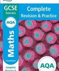 AQA GCSE 9-1 Maths Foundation Complete Revision & Practice (Letts GCSE 9-1 Revision Success) - Letts GCSE