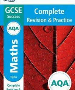 AQA GCSE 9-1 Maths Higher Complete Revision & Practice (Letts GCSE 9-1 Revision Success) - Letts GCSE