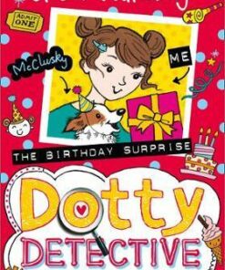The Birthday Surprise (Dotty Detective