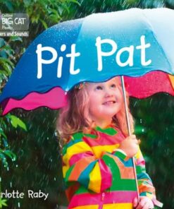 Collins Big Cat Phonics for Letters and Sounds - Pit Pat: Band 1A/Pink A - Charlotte Raby