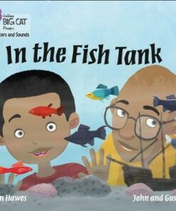 Collins Big Cat Phonics for Letters and Sounds - In the Fish Tank: Band 2A/Red A - Alison Hawes