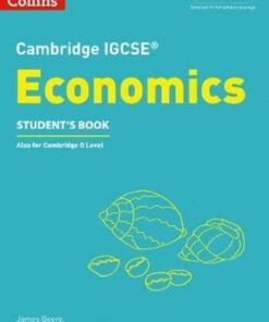 Cambridge IGCSE (TM) Economics Student's Book (Collins Cambridge IGCSE (TM)) - James Beere