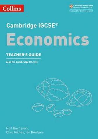Cambridge IGCSE (TM) Economics Teacher's Guide (Collins Cambridge IGCSE (TM)) - James Beere