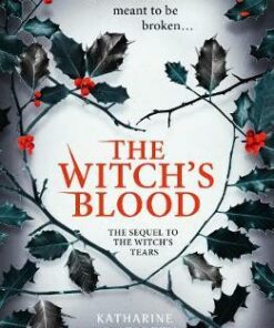 The Witch's Blood (The Witch's Kiss Trilogy