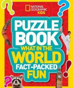 Puzzle Book What in the World: Brain-tickling quizzes