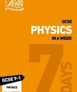 GCSE 9-1 Physics In a Week (Letts GCSE 9-1 Revision Success) - Collins