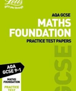 AQA GCSE 9-1 Maths Foundation Practice Test Papers (Letts GCSE 9-1 Revision Success) - Collins