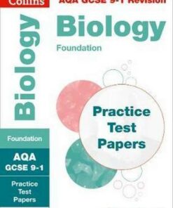 AQA GCSE 9-1 Biology Foundation Practice Test Papers: Shrink-wrapped school pack (Collins GCSE 9-1 Revision) - Collins GCSE