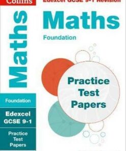 Edexcel GCSE 9-1 Maths Foundation Practice Test Papers: Shrink-wrapped school pack (Collins GCSE 9-1 Revision) - Collins GCSE