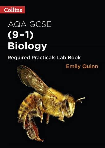 Collins GCSE Science 9-1 - AQA GCSE Biology (9-1) Required Practicals Lab Book - Emily Quinn