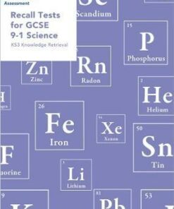 Recall Tests for GCSE 9-1 Science: KS3 knowledge retrieval (Collins Tests & Assessment) - Emily Quinn