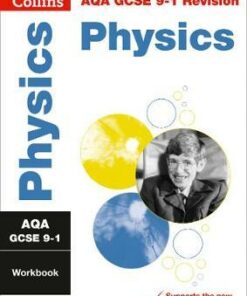 AQA GCSE 9-1 Physics Workbook (Collins GCSE 9-1 Revision) - Collins GCSE