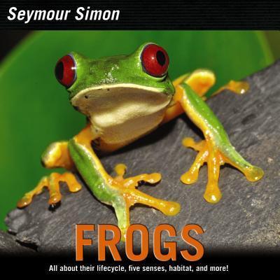 Frogs - Seymour Simon