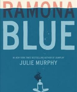 Ramona Blue - Julie Murphy