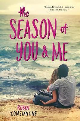 The Season of You & Me - Robin Constantine