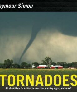 Tornadoes: Revised Edition - Seymour Simon