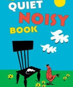 The Quiet Noisy Book - Margaret Wise Brown