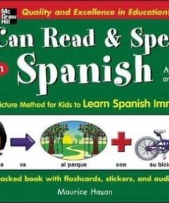 I Can Read and Speak in Spanish: The Simple Picture Method for Kids to Learn Spanish Immediately - Maurice Hazan
