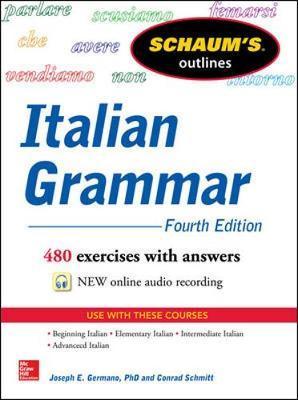 Schaum's Outline of Italian Grammar - Joseph Germano