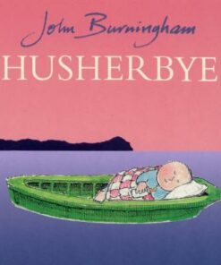 Husherbye - John Burningham